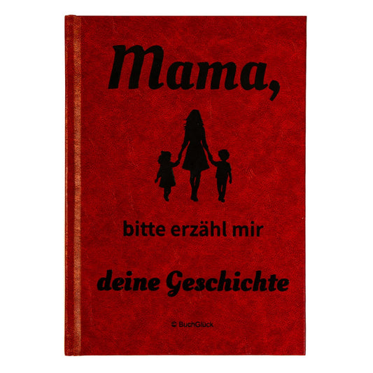 Mama, bitte erzähl mir deine Geschichte